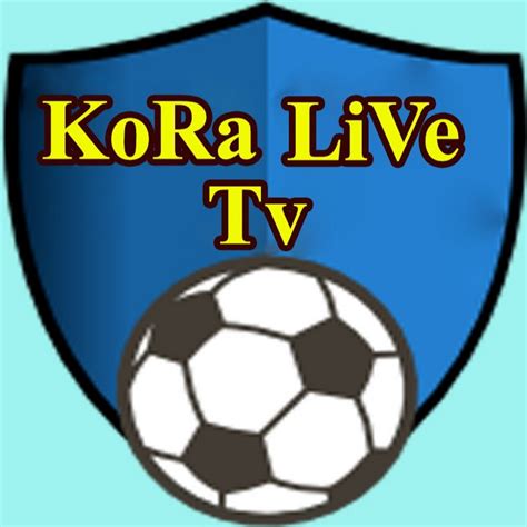 watch kora online live tv